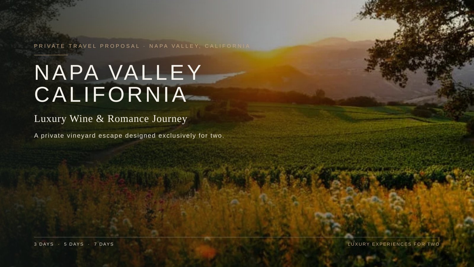 Napa Valley · Luxury Wine & Romance Journey
